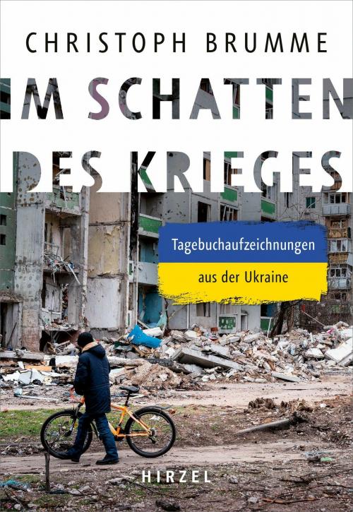 Christoph Brumme: Im Schatten des Krieges